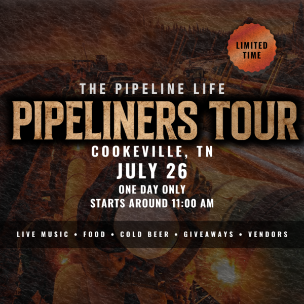 Pipeliners Tour – Cookeville, TN Early Bird Ticket